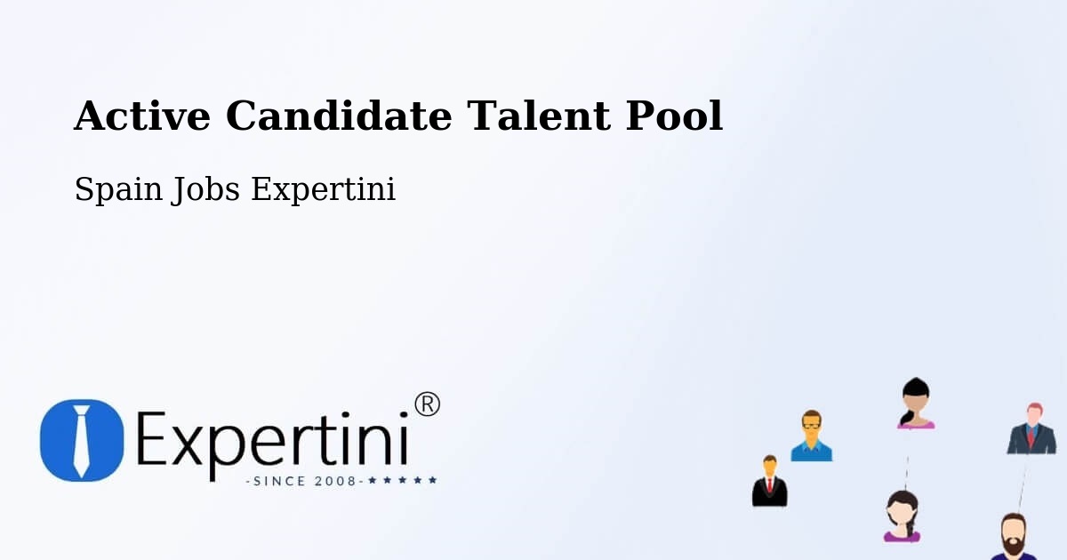 Active Candidate Talent Pool – Zafarraya - Spain Jobs Expertini