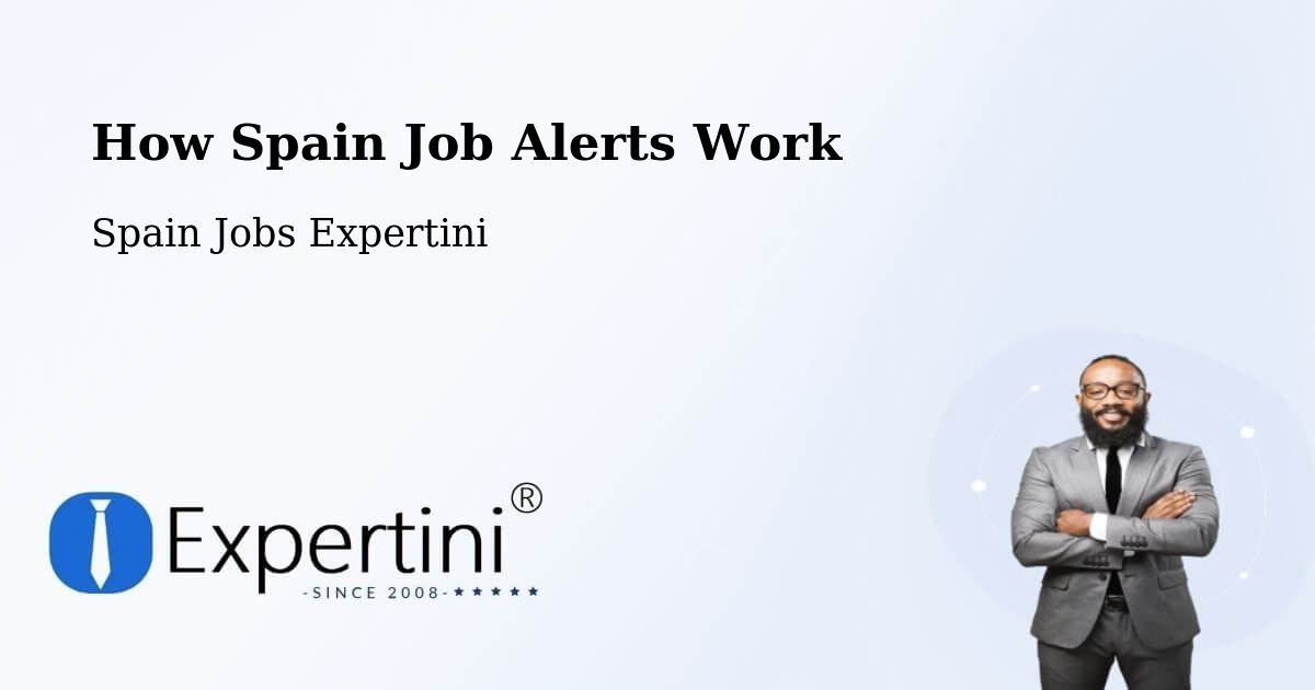 Job Alert System Overview – Zafarraya - Spain Jobs Expertini